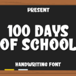 100 Days is School Font - Featured Image