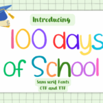 100 Days of School Font - Featured Image