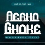 Aerho Ghoke Font Font - Featured Image