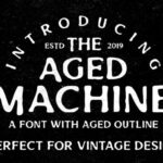 Aged Machine Font - Featured Image