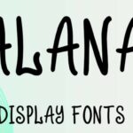 Alana Font - Featured Image