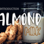 Almond Milk Font - Featured Image