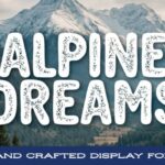 Alpine Dreams Font - Featured Image