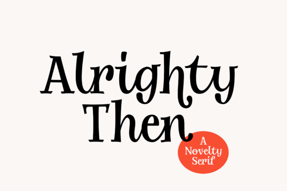 Alrighty then Font - Featured Image