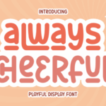 Always Cheerful Font - Featured Image
