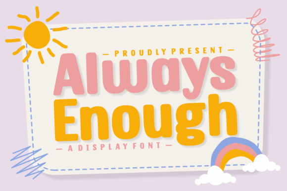 Always Enough Font - Featured Image