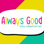 Always Good Font - Featured Image