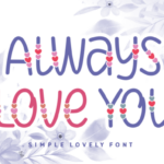 Always Love You Font - Featured Image