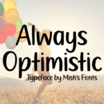 Always Optimistic Font - Featured Image