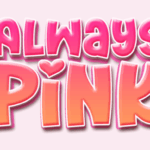 Always Pink Font - Featured Image