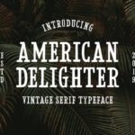 American Delighter Font - Featured Image