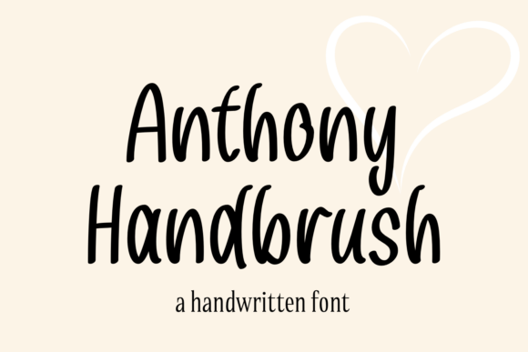Anthony Handbrush Font - Featured Image