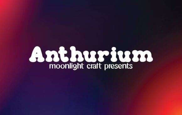 Anthurium Font - Featured Image