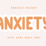 Anxiety Font - Featured Image
