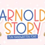 Arnold Story Font - Featured Image