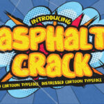 Asphalt Crack Font - Featured Image