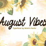 August Vibes Font - Featured Image