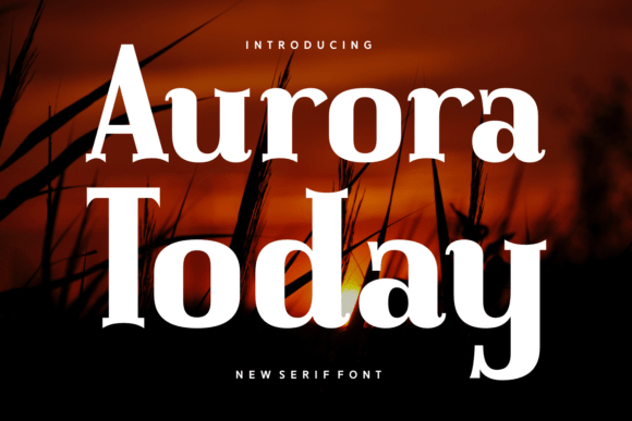 Aurora Today Font - Featured Image