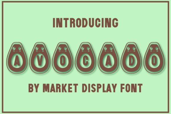 Avocado Font - Featured Image
