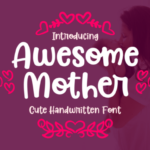 Awesome Mother Font - Featured Image