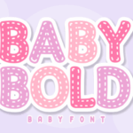 Baby Bold Font - Featured Image