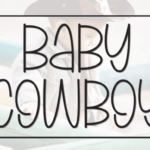 Baby Cowboy Font - Featured Image