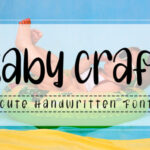 Baby Craft Font - Featured Image
