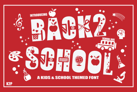 Back 2 School Font - Featured Image