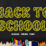 Back to School Font - Featured Image