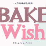 Bake Wish Font - Featured Image
