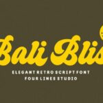Bali Bliss Font - Featured Image