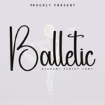 Balletic Font - Featured Image