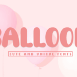 Balloon Font - Featured Image