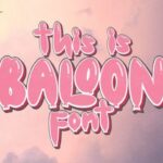 Baloon Font - Featured Image