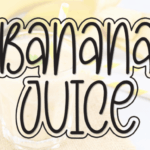 Banana Juice Font - Featured Image