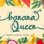 Banana Queen Font - Featured Image
