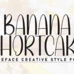 Banana Shortcake Font - Featured Image
