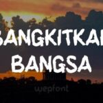 Bangkitkan Bangsa Font - Featured Image