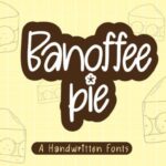 Banoffee Pie Font - Featured Image