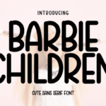 Barbie Children Font - Featured Image