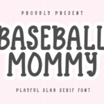 Baseball Mommy Font - Featured Image