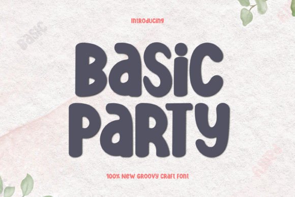 Basic Party Font - Featured Image