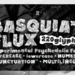 Basquiat Flux Font - Featured Image