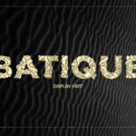 Batique Font - Featured Image