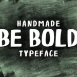 Be Bold Font - Featured Image