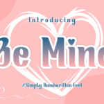 Be Mine Font - Featured Image