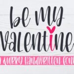 Be My Valentine Font - Featured Image