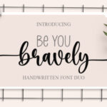 Be You Bravely Font - Featured Image