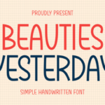 Beauties Yesterday Font - Featured Image