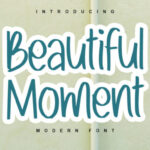 Beautiful Moment Font - Featured Image